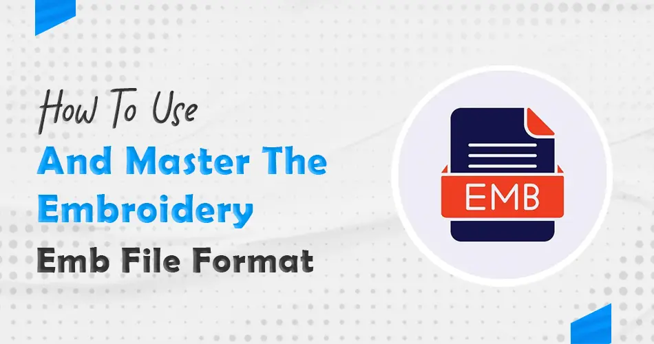 emb file format