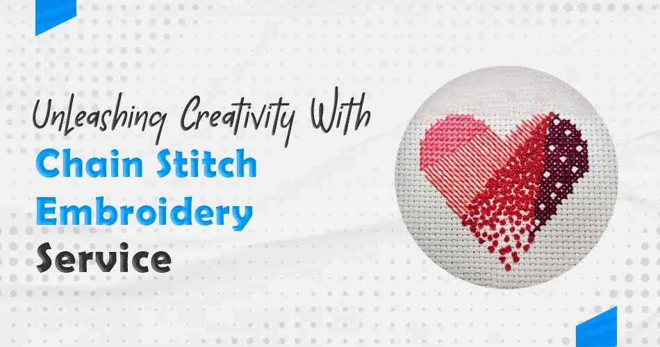 chain stitch embroidery service