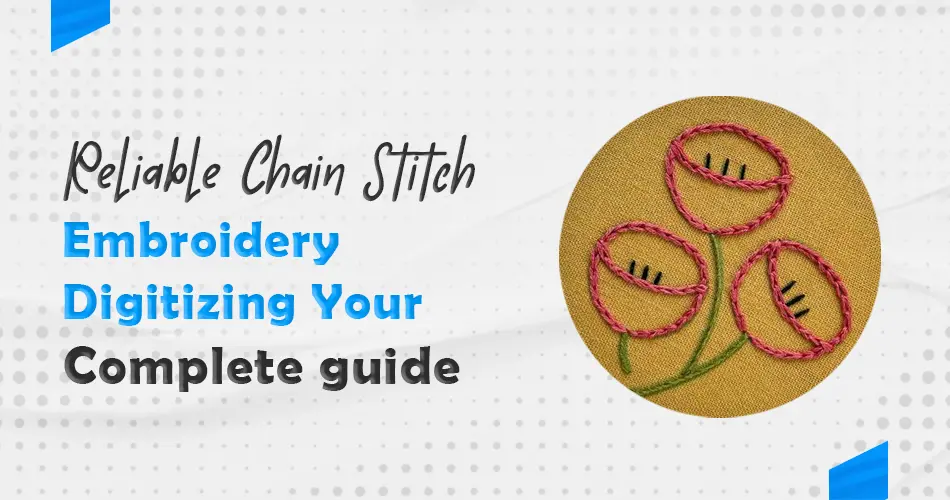 Chain Stitch Embroidery