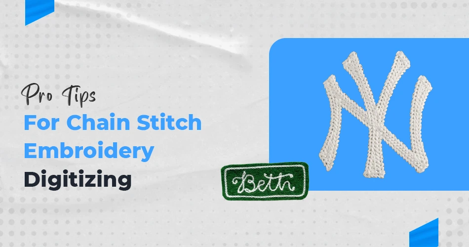 Chain Stitch Embroidery Digitizing