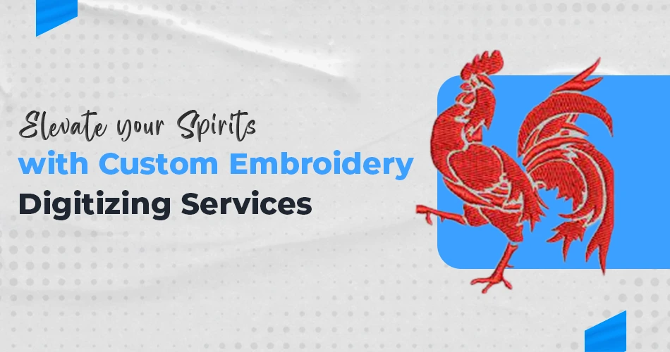 Custom Embroidery Digitizing Services