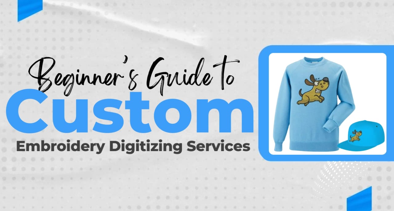 Custom Embroidery Digitizing Services